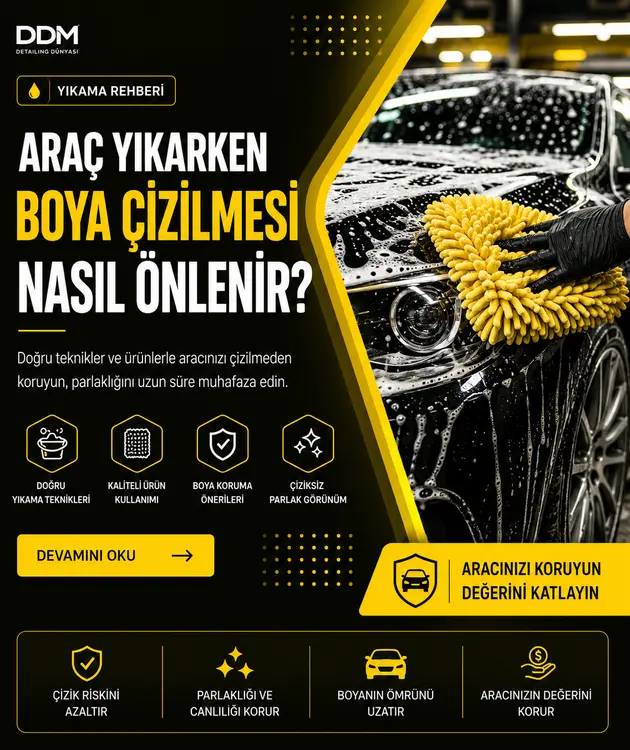 Araç Yıkarken Boya Çizilmesi Nasıl Önlenir? | Yıkama Rehberi