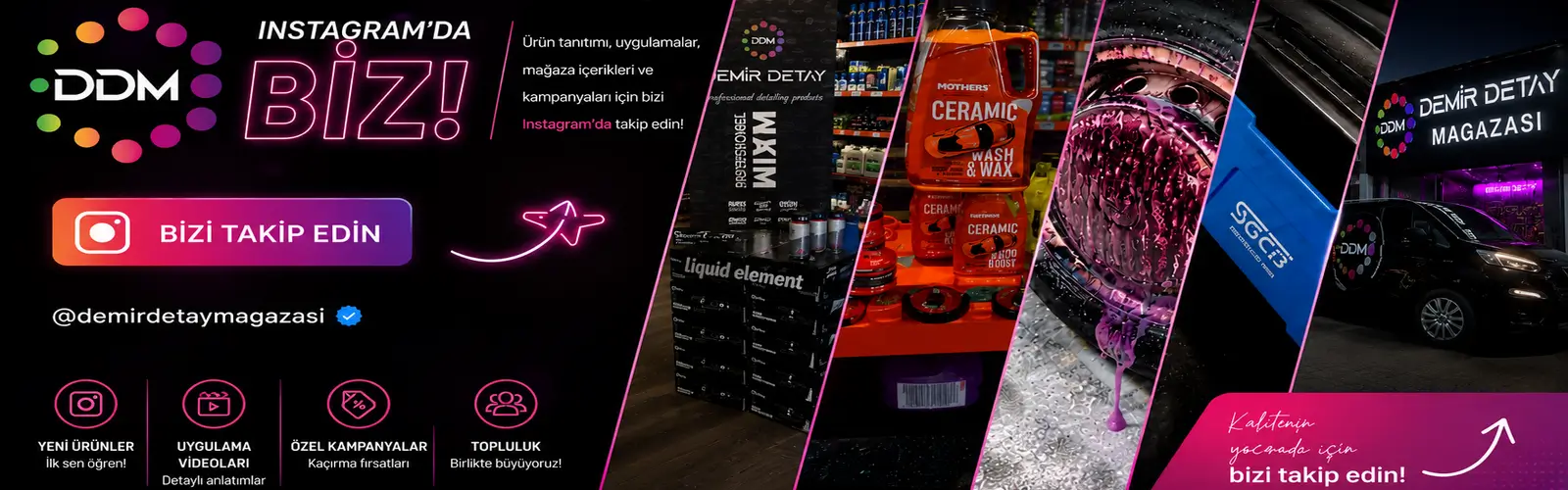 Demir Detay Mağazası Instagram hesabı, ürün testleri, uygulama videoları, kampanyalar ve mağaza içerikleri