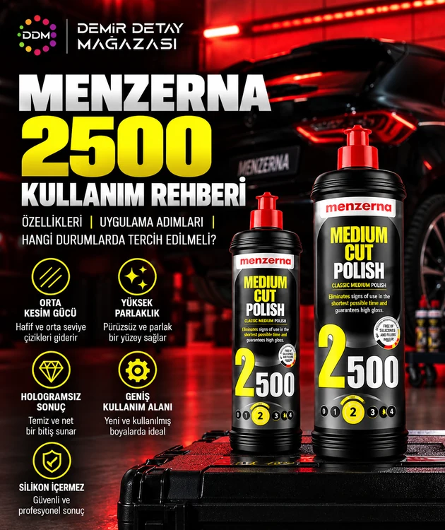 Menzerna 2500 Rehberi | Medium Cut Polish 2500 Nedir, Nasıl Kullanılır?