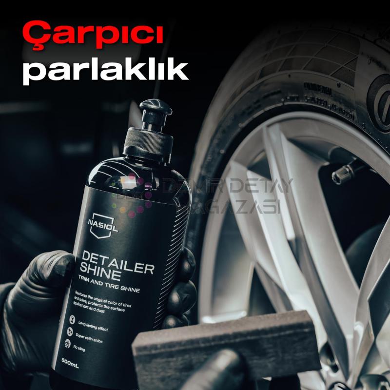 Nasiol DetailerShine Araç Trim ve Lastik Parlatıcı 500 mL Araç Lastik Trim Tampon Bakımı