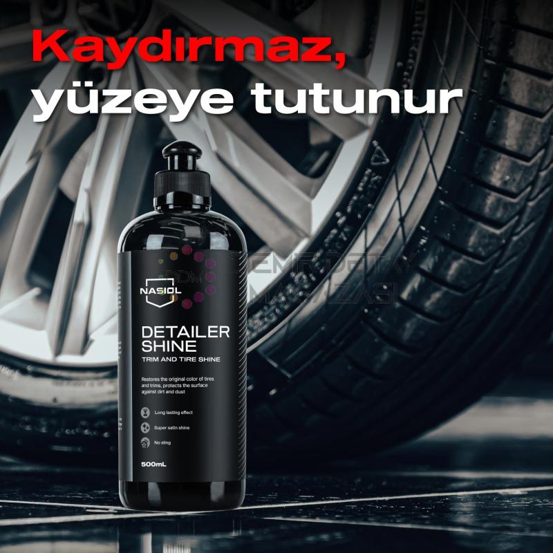 Nasiol DetailerShine Araç Trim ve Lastik Parlatıcı 500 mL Araç Lastik Trim Tampon Bakımı