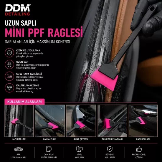 DDM Uzun Saplı Mini PPF Cam Filmi Raglesi 22x6 cm
