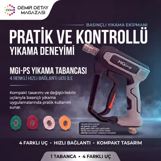 MG PS Wash Gun Basınçlı Yıkama Tabancası 4 Nozullu