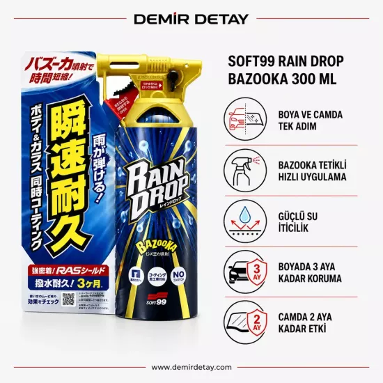 Soft99 Rain Drop Bazooka Hızlı Cila 300 ml